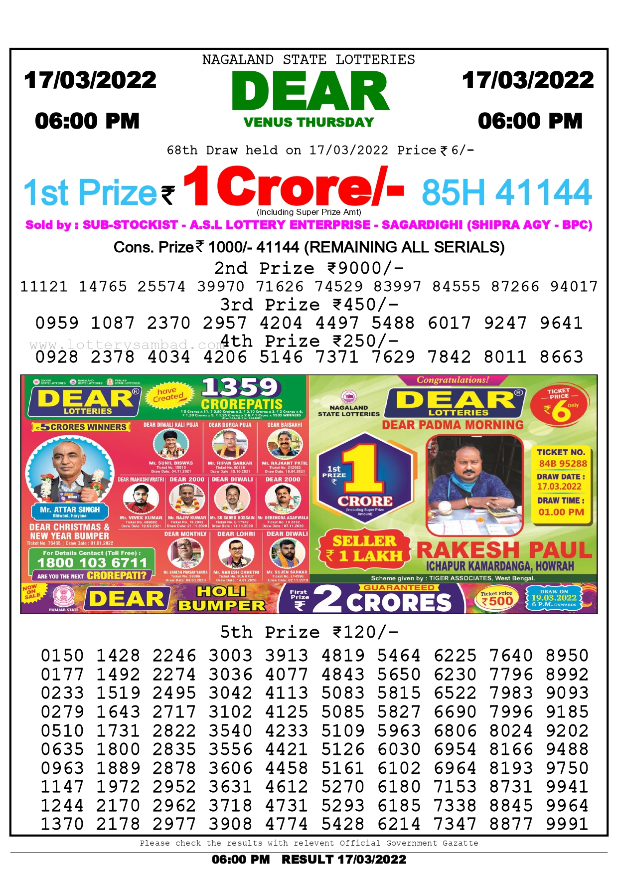 Download Result of Nagaland State Dear 6 On 16-03-2022 at 6:00Pm Results :https://punjablottery.in/results Lottery Buy at https://punjablottery.in Lottery Buy at https://dailylotteries.in Results https://punjablottery.in/2022/03/17/download-result-of-nagaland-state-dear-6-17-03-2022-draw-at-100pm/ #deardailylottery #punjabstatelotteries #nagalandstatedailylottery #dearlotteryresultslive #nagalandstatelotteries #dearliveresults #lotterysambadliveresults #punjabstatelottery #dearlotteriesliveresults #deardailylottery #deardailylotterie #nagalandstatelotteries #dearlotteries #nagalandlotteries #dearlottery #Deardailylottery #dailylottery #lotterysambadresults #WeeklyLottery #nagalandweeklylotteries